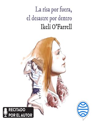 La risa por fuera, el desastre por dentro - Audiobook